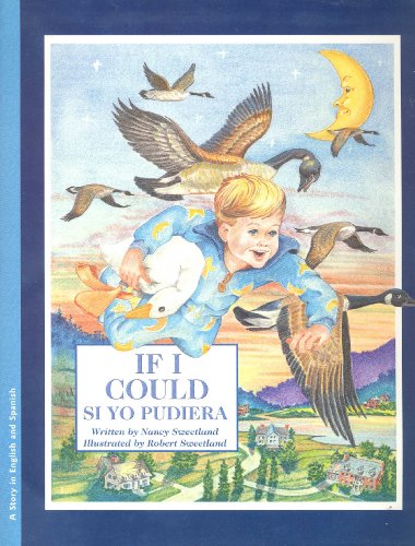 If I Could / Si Yo Pudiera (Bilingual Edition) (Spanish Edition)