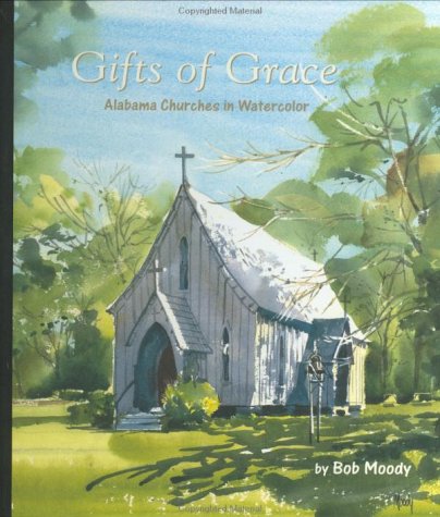 Gifts of Grace: Alabama Churches in Watercolor