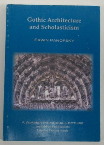Gothic Architecture and Scholasticism