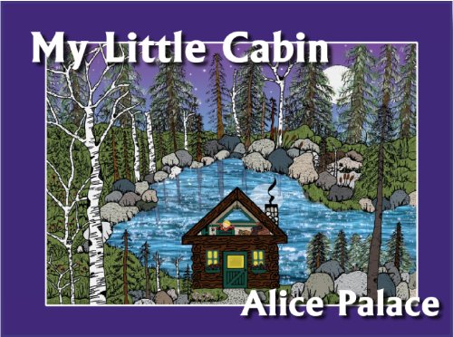 My Little Cabin