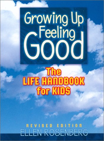 Growing Up Feeling Good
