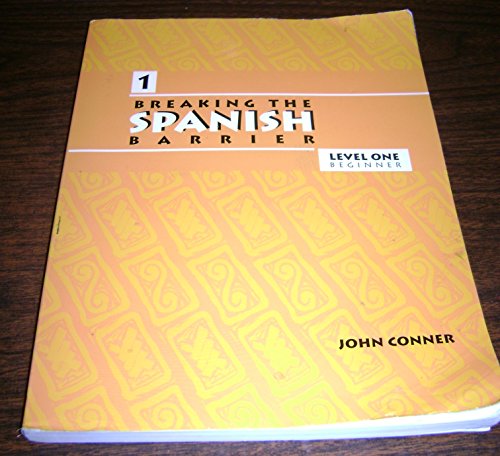 Breaking the Spanish Barrier: Level I (Beginner)