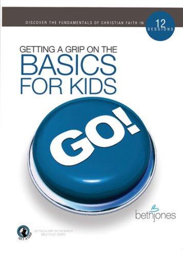 Getting A Grip On The Basics For Kids