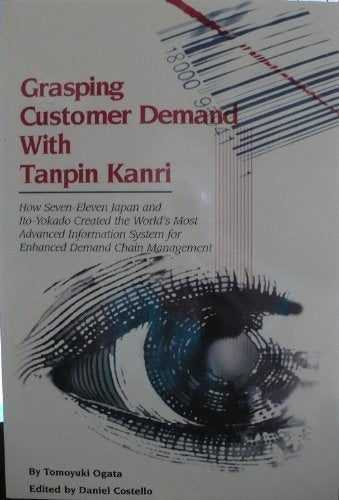 Grasping Customer Demand with Tanpin Kanri