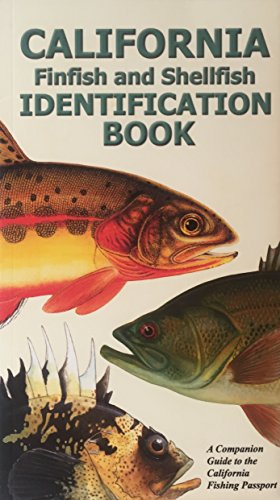 California Finfish and Shellfish Identification Book