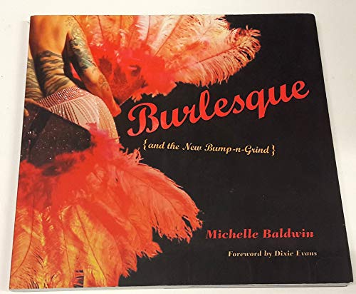 Burlesque and the New Bump-n-Grind