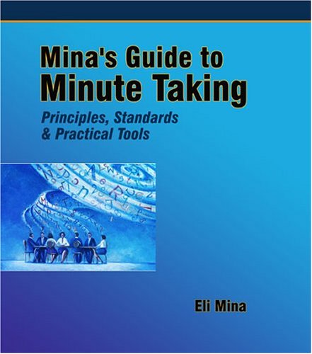Mina's Guide to Minute Taking