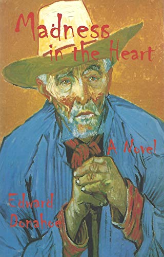 Madness in the Heart : a Novel