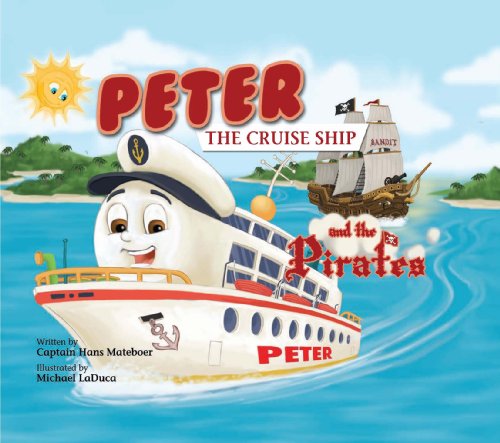 Peter the Cruise Ship and the Pirates