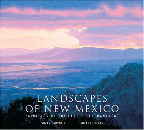 Landscapes of New Mexico: Paintings of the Land of Enchantment