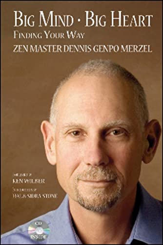 Big Mind Big Heart: Finding Your Way