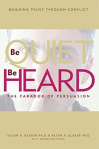 Be Quiet, Be Heard: The Paradox of Persuasion