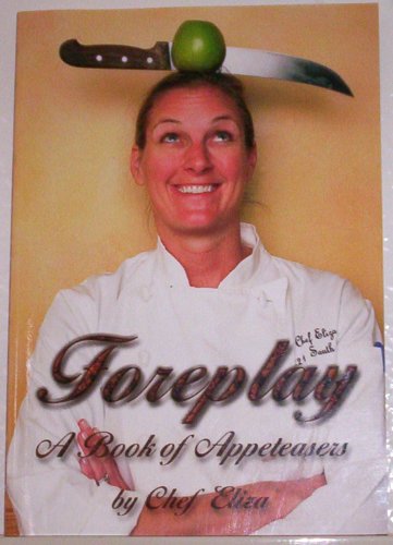 Foreplay: A Book of Appeteasers