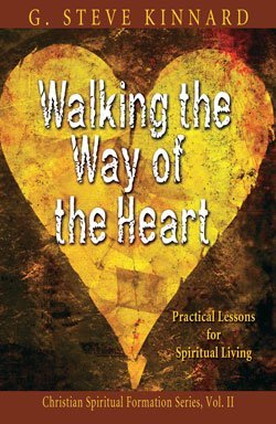 Walking the Way of the Heart (Volume 2)