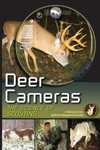 Deer Cameras the Science of Scouting