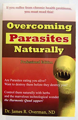 Overcoming Parasites Naturally