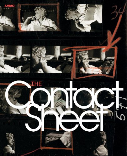 The Contact Sheet (English and Spanish and German and French Edition)