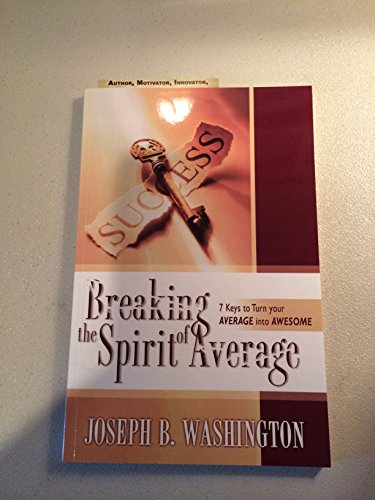 BREAKING THE SPIRIT OF AVERAGE