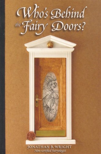 Who's Behind the Fairy Doors?