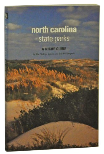 North Carolina State Parks: A Niche Guide