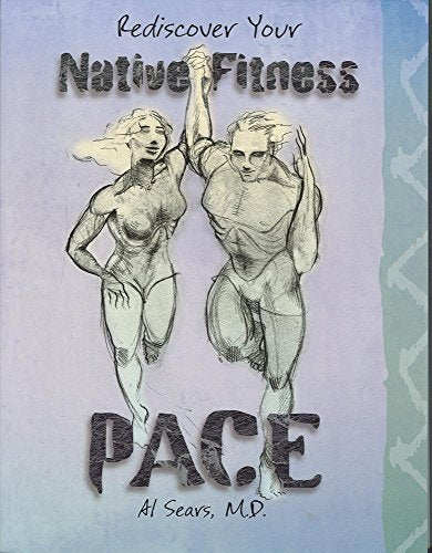 Pace: Rediscover Your Native Fitness