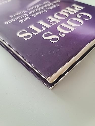 God's Profits: Faith, Fraud, and the Republican Crusade for Values Voters