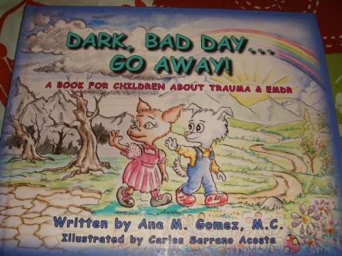 Dark, Bad Day...go Away
