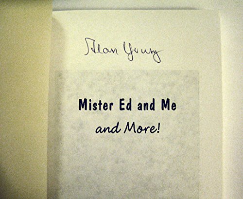 Mister Ed and Me and More!