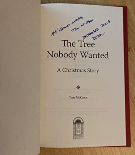 The Tree Nobody Wanted: A Christmas Story