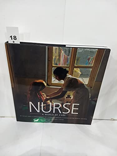Nurse: A World of Care