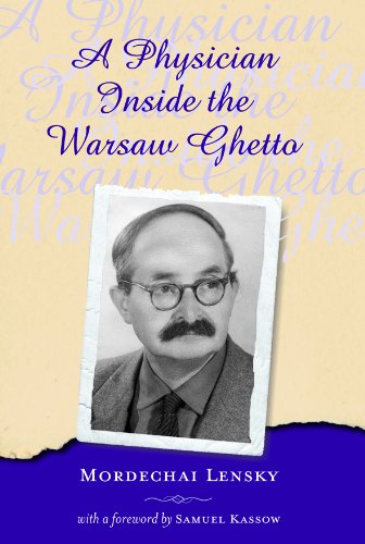 A Physician Inside the Warsaw Ghetto