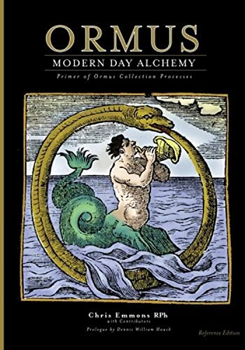 Ormus Modern Day Alchemy: Primer of Ormus Collection Processes Reference Edition