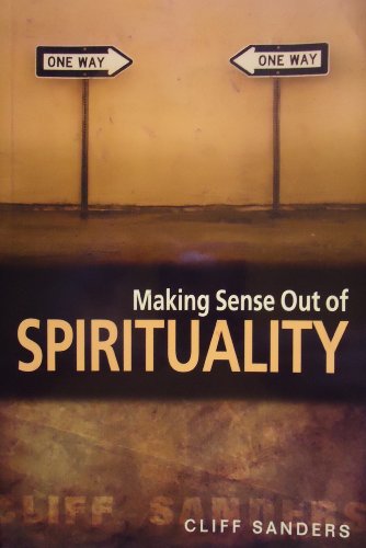 Making Sense Out of Spirituality