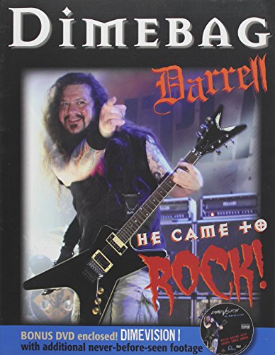 Dimebag Darrell: He Came to Rock