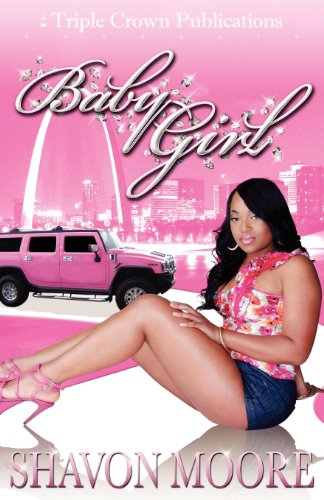 Baby Girl (Triple Crown Publications Presents)
