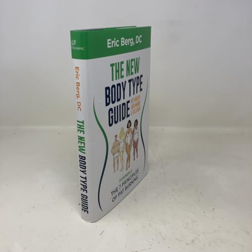 Dr. Berg's New Body Type Guide: Get Healthy Lose Weight & Feel Great