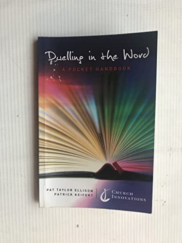 Dwelling in the Word
