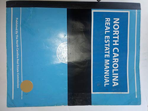 North Carolina Real Estate Manual