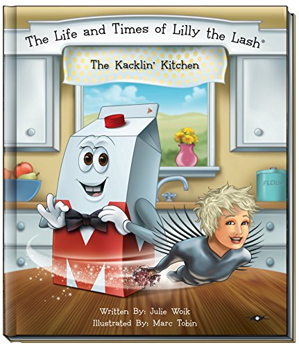 The Life and Times of Lilly the Lash: The Kacklin' Kitchen