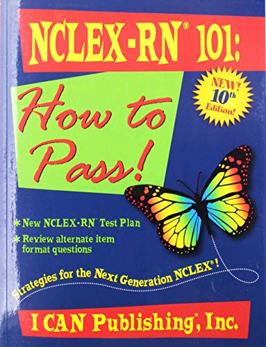 NCLEX-RN 101: How to Pass!