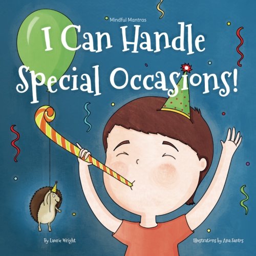 I Can Handle Special Occasions (Mindful Mantras)