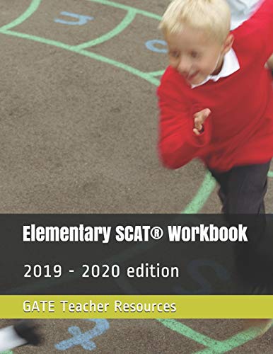 Elementary SCAT® Workbook: 2019 - 2020 edition