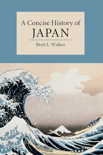 A Concise History of Japan (Cambridge Concise Histories)