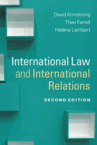 International Law and International Relations (Themes in International Relations)