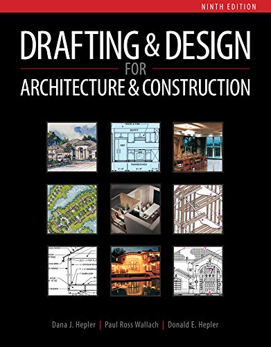 Drafting & Design for Architecture & Construction