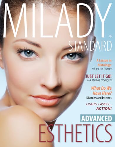 Milady Standard Esthetics: Advanced (MindTap Course List)