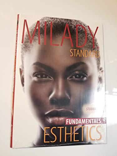 Milady Standard Esthetics: Fundamentals
