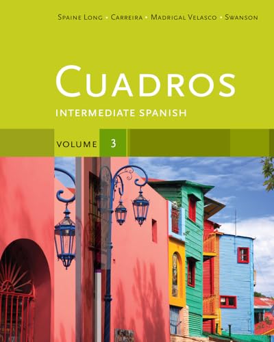 Cuadros: Intermediate Spanish (3) (World Languages) (English and Spanish Edition)