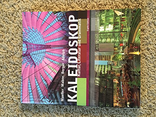 Kaleidoskop: Kultur, Literatur und Grammatik, 8th Edition