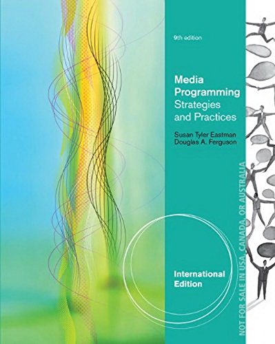 Media Programming: Strategies and Practices